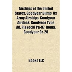 Airships of the United States: Goodyear Blimp