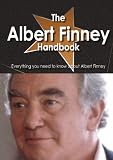 The Albert Finney Handbook - Everything you need to know about Albert Finney