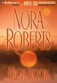High Noon MP3 Una edition by Roberts, Nora published by Brilliance Audio on MP3-CD Audio CD