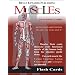 The Muscles (Flash Cards) (Flash Anatomy)
