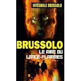Le rire du lance-flammespar Serge Brussolo