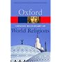 The Concise Oxford Dictionary of World Religions (Oxford Paperback Reference)