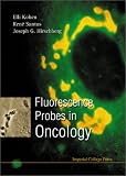 Fluorescence Probes in Oncology