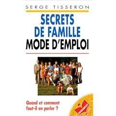 Secrets de famille, mode d'emploi