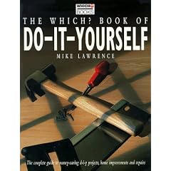 "Which?" Book of Do-it-yourself ("Which?" Guides)