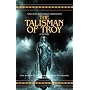 The Talisman of Troy: A Novel