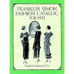 Franklin Simon Fashion Catalogue for 1923: Dover Books on Costume