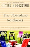 The Floatplane Notebooks