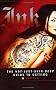 Ink: The Not-Just-Skin-Deep Guide to Getting a Tattoo Ink: The Not-Just-Skin-Deep Guide to Getting a Tattoo