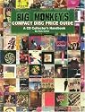 Big Monkey's Compact Disc Price Guide: A Cd Collector's Handbook