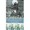 Tequila: A Natural and Cultural History
