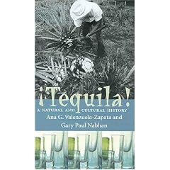 Tequila: A Natural and Cultural History