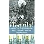 Tequila!: A Natural and Cultural History