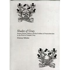 Shades of Gray: Science Fiction, History and the Problem of Postmodernism in the Work of Alasdair Gray