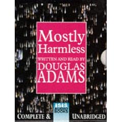 Mostly Harmless: Complete & Unabridged