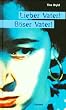 Lieber Vater! B�ser Vater!