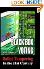 Black Box Voting...