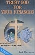 Trust God For Your Finances