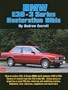 BMW E30 - 3 Series Restoration Bible (Brooklands Books)