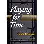 Playing for Time