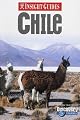 Insight Guide Chile: INSIGHT GUIDES