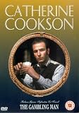 Catherine Cookson - The Gambling Man [UK IMPORT] - Robson Green