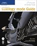 The Official Luxology Modo Guide with DVD