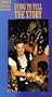 Dying to Tell the Story [VHS]