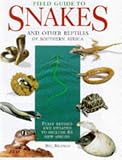 Field Guide Snakes and Other Reptiles of Southern Africa (Photographic Field Guides)