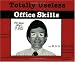 Totally Useless Office Skills