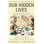 Our Hidden Lives: The Remarkable  Diaries of Postwar Britain