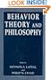 Behavior Theory and Philosophy