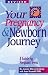 Book Your Pregnancy and Newborn Journey: A Guide for Pregnant Teens (Lindsay, Jeanne Warren. Teens Parenting.)