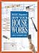 Books: Small picture for How Your House Works