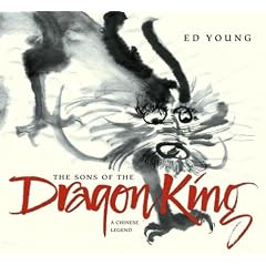 The Sons of the Dragon King: A Chinese Legend