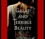 A Great and Terrible Beauty