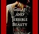 A Great and Terrible Beauty
