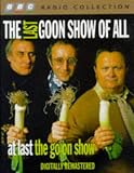 Review BBC Audiobooks Ltd  / The Last Goon Show of All (BBC Radio Collection)