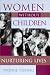 Women without Children: Nurturing Lives