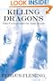 Killing Dragons: The Conquest of the Alps