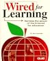 Wired for Learning