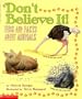 Don't Believe It!: Fibs and Facts about Animals