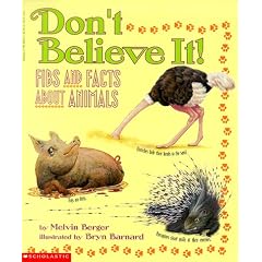 Don't Believe It: Fibs and Facts About Animals