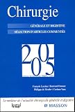 Chirurgie 2005 : Générale et digestive Sélection d articles commentés