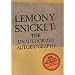 Lemony Snicket: The Unauthorised Biography (A Series of Unfortunate Events)