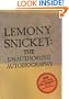 Lemony Snicket: The Unauthorized Autobiography