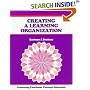 Creating a Learning Organization: Promoting Excellence Through Change (50-Minute Series)