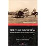 Fields of Deception: Britain's Bombing Decoys of WWII