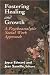 Fostering Healing and Growth: A Psychoanalytic Social Work Approach