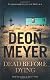 Dead Before Dying: A Novel
